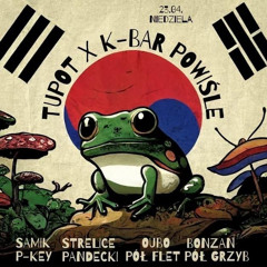 Korea grzybów | Tupot x K-Bar Powiśle 23.04.2023