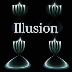 Illusion