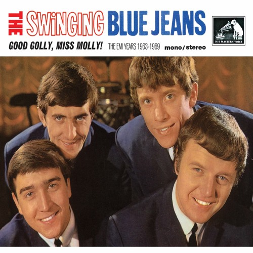 Stream Good Golly Miss Molly (German Version;2008 Remastered Version) by The  Swinging Blue Jeans | Listen online for free on SoundCloud