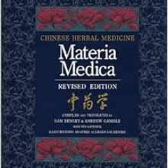 [FREE] EPUB 🖌️ Chinese Herbal Medicine: Materia Medica by Dan Bensky,Andrew Gamble E