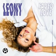 Leony - Faded Love (Fylon Radio Mix)
