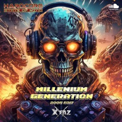 Millenium Generation (2006 Edit)