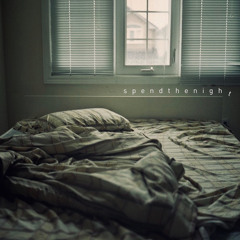 spendthenight (w ben kent)
