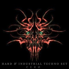 CERØ - HARD & INDUSTRIAL [MIX]