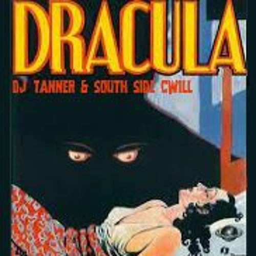 DRACULA ft South Side Cwill