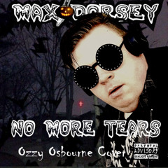 No More Tears (Ozzy Cover)