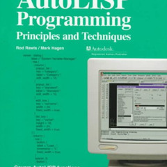 [Access] EBOOK 📦 Autolisp Programming: Principles and Techniques by  Rod R. Rawls &