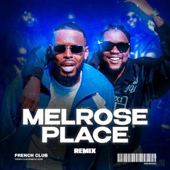 🌴Keblack Ft. Guy2Bezbar - Melrose Place (DEZIR French Club Remix)🌴 FREE DL