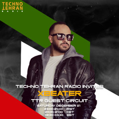 Xbeater Guest On Techno Tehran Records Label ( TTR Guest Circuit)