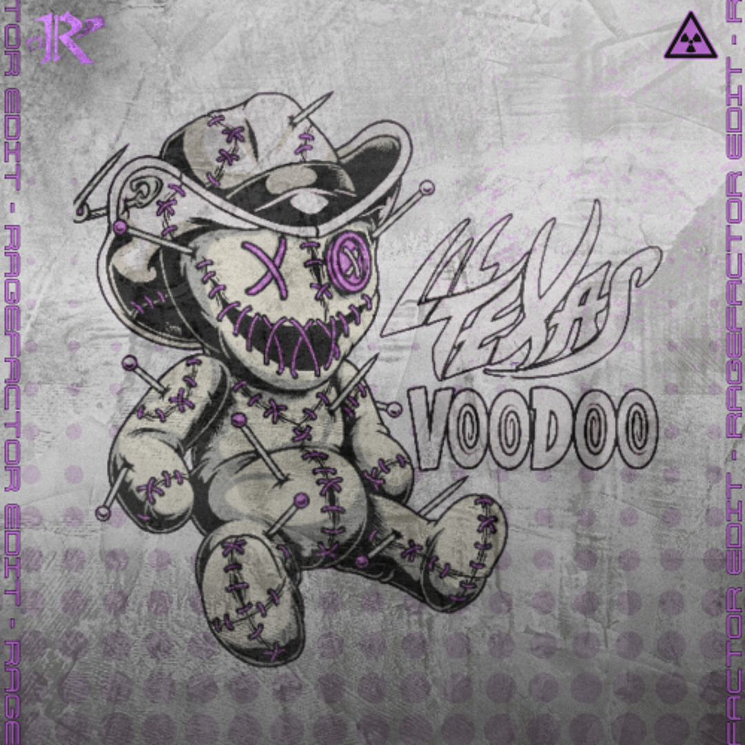 Stream LIL TEXAS - VOODOO [RageFactor Edit] by RageFactor | Listen