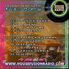 House Fusion Radio "Midnight Vibes #57" Friday, Sep. 12th, '25