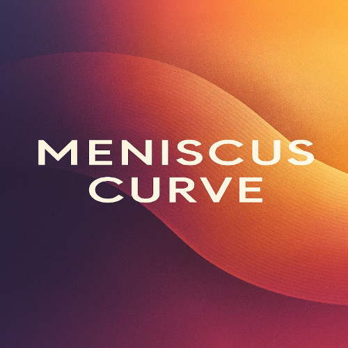 Meniscus Curve