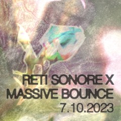 RETI SONORE x MASSIVE BOUNCE // Nod (1 hour set)