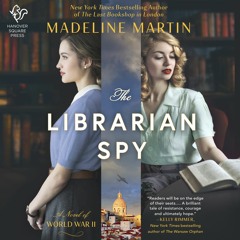 THE LIBRARIAN SPY by Madeline Martin