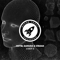 Hotel Garuda, Ciszak - U GOT 2