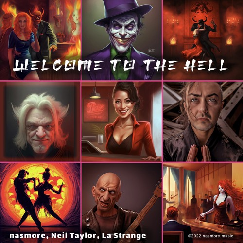 Welcome to the Hell! (feat. Neil Taylor & La Strange)