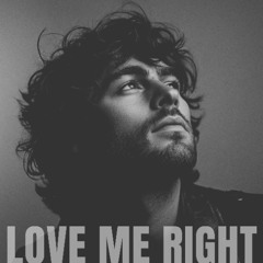 Love Me Right (One Night In Miami)