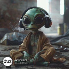 Gene Linet - Lesser Man [PROMO CLIP]