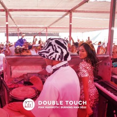 Double Touch (Live) - Pink Mammoth - Burning Man 2022