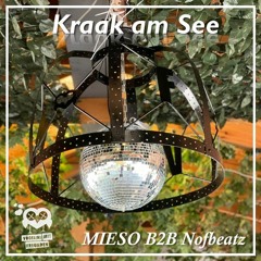 MIESO & Nofbeatz • Kraak am See 2021