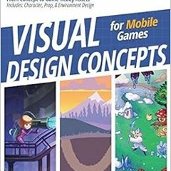 ✔️ Read Visual Design Concepts For Mobile Games by Christopher Carman