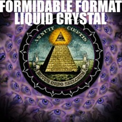 Liquid crystal prod Formidable Format.mp3