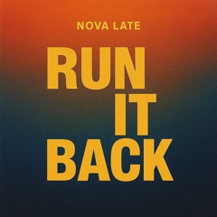 Run It BACK