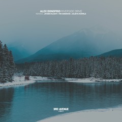 Alex Donofrio - Riverside Drive (Jayden Klight Remix) [3rd Avenue]