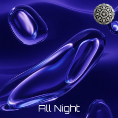 All night