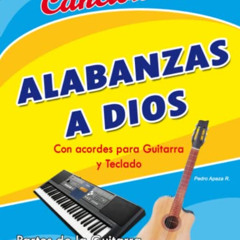 [Download] PDF 📝 Cancionero Alabanzas a Dios: Canciones cristianas, alabanzas con ac