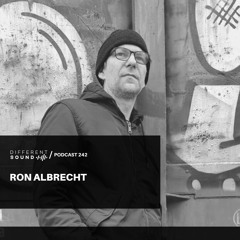 DifferentSound invites Ron Albrecht / Podcast #242