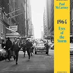 🍦[PDF-Online] Download 1964: Eyes of the Storm 🍦