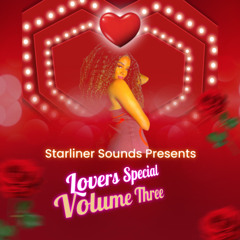 Starliner Sounds Presents Lovers Special Vol 3