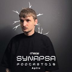 SYNAPSA PODCAST | 018 | Aptic