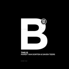 Mandy Van Dorten & Daven Teers - This Is (Original Mix)