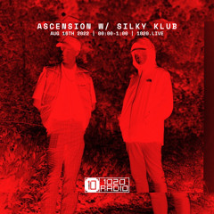 notiack & SilkyKlub | Ascension | 1020 Radio