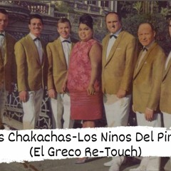 Les Chakachas - Los Ninos Del Pireo (Never On Sunday) (El Greco Re-Touch)