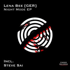 Lena Bee - Night Mode (Steve Sai Remix) [FIN610]