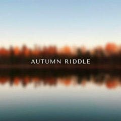 Autumn Riddle