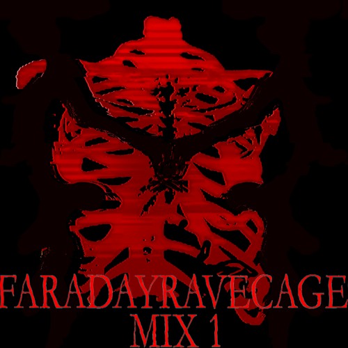 FARADAYRAVECAGE MIX 1