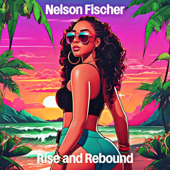 Rise and Rebound