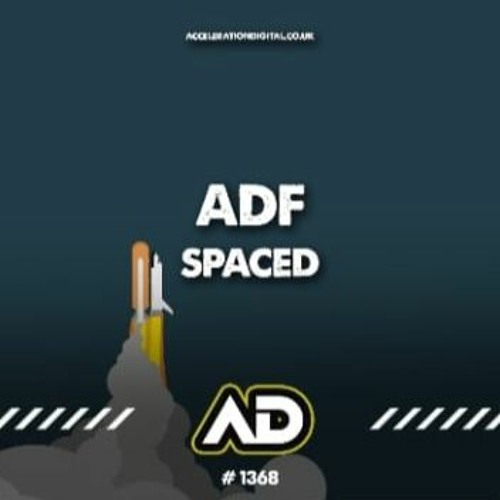 ADF -  SPACED
