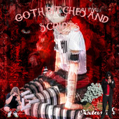 GOTH BITCHES AND SCRIPTS FT BLEAKSHYNE