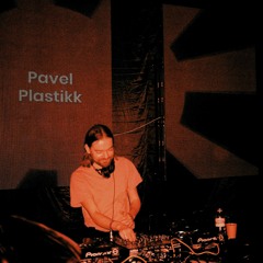 Pavel Plastikk 08.02 @ Lviv, Night Ambassadors