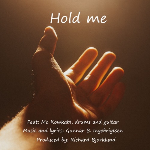 Song 8 - Hold Me - Gunnar B Ingebrigsten feat. Roy Vorland