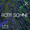 Rote Sonne Podcast 123 // bw DJ mix artwork - Electronic music tracklist cover image