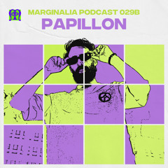 Marginalia Podcast 29b: Papillon