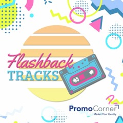 Flashback Tracks - Promotions: Visual Appeal - EP108