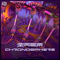 Yner & Chronosphere - Overdosed Feelings (Sample)