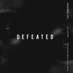 DERRICK LILLY + DONNYSAYGO - DEFEATED (PROD. BEATSINMYBACKPACK)